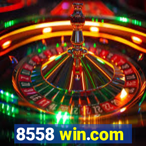 8558 win.com